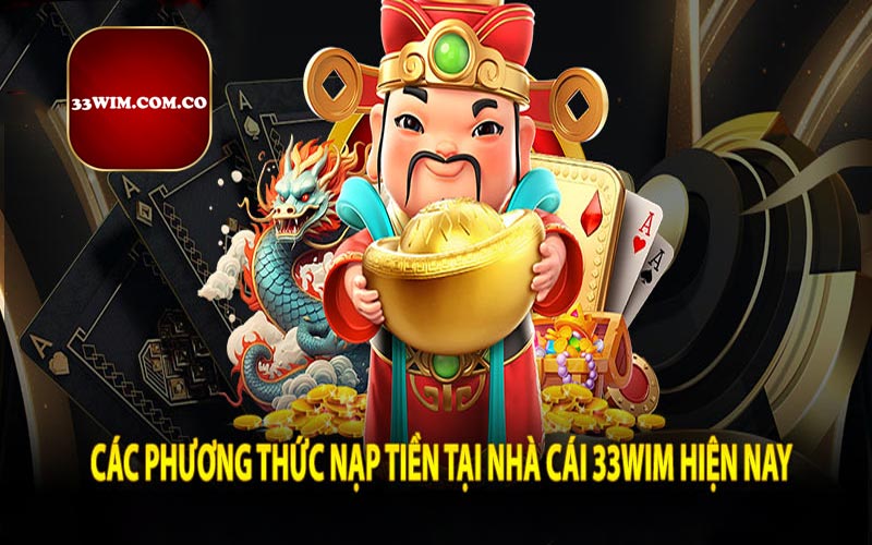 Nạp tiền 33wim